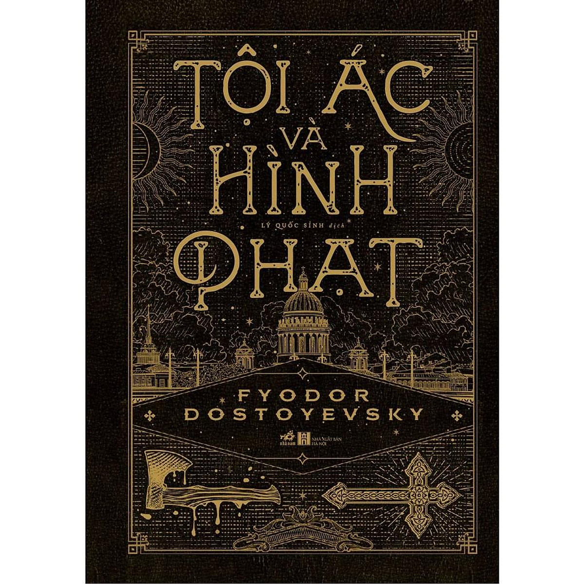 Tội ác và hình phạt – Cái giá của sự ngộ nhận đức tin I Sách hay I Nghề Giáo