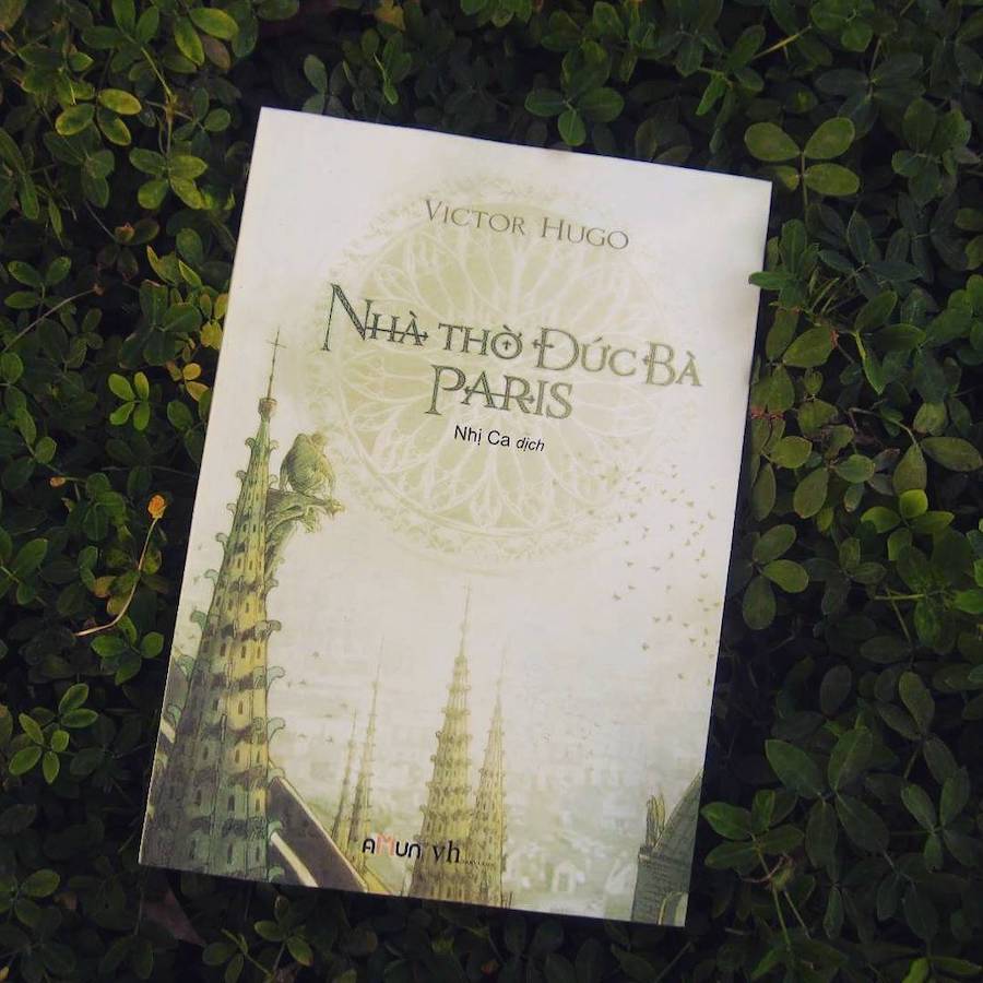Nhà thờ Đức Bà Paris – Khi chân thành vượt qua những khiếm khuyết | Sách hay | Nghề Giáo