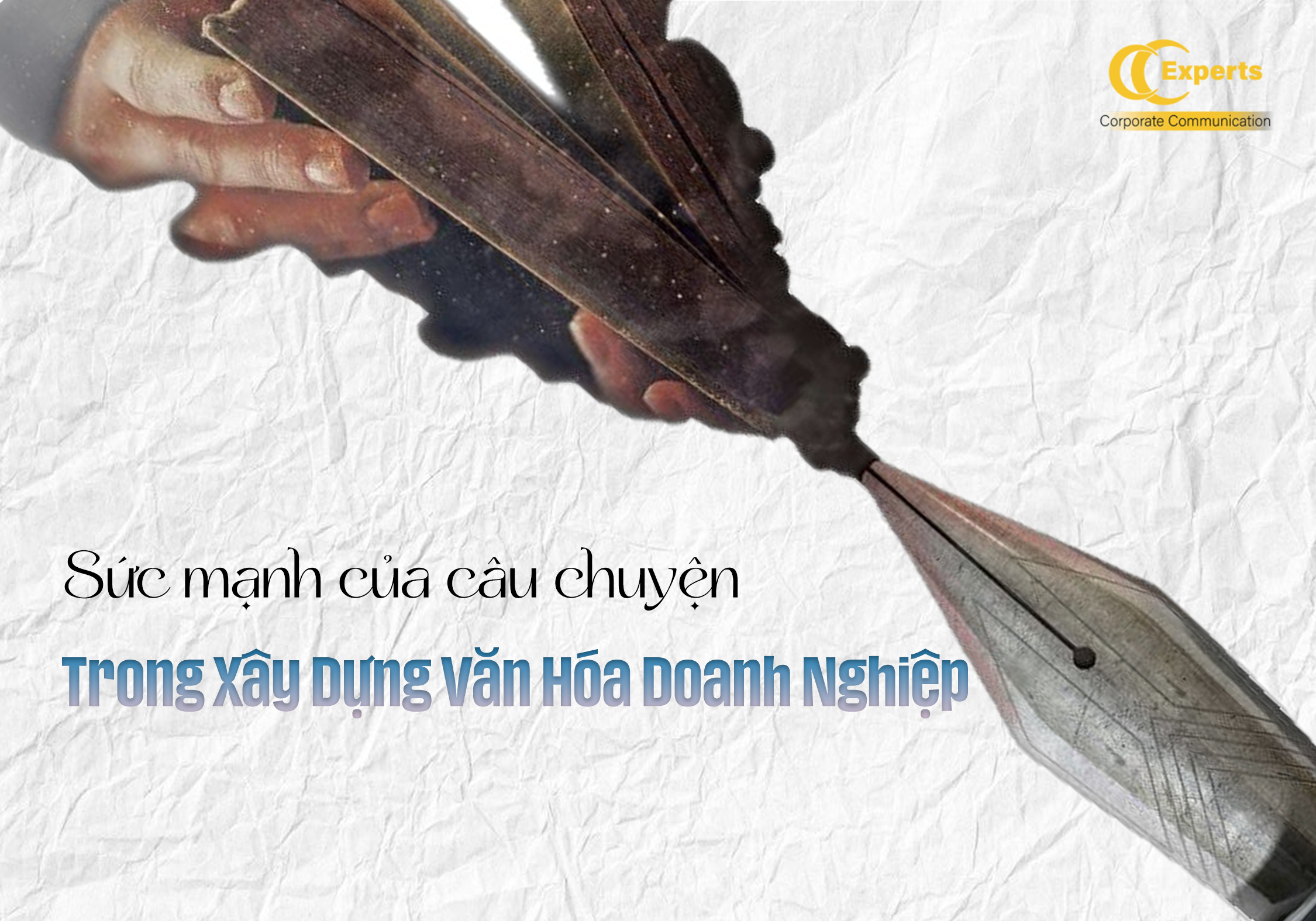 Sức Mạnh của Câu Chuyện trong Xây Dựng Văn Hóa Doanh Nghiệp