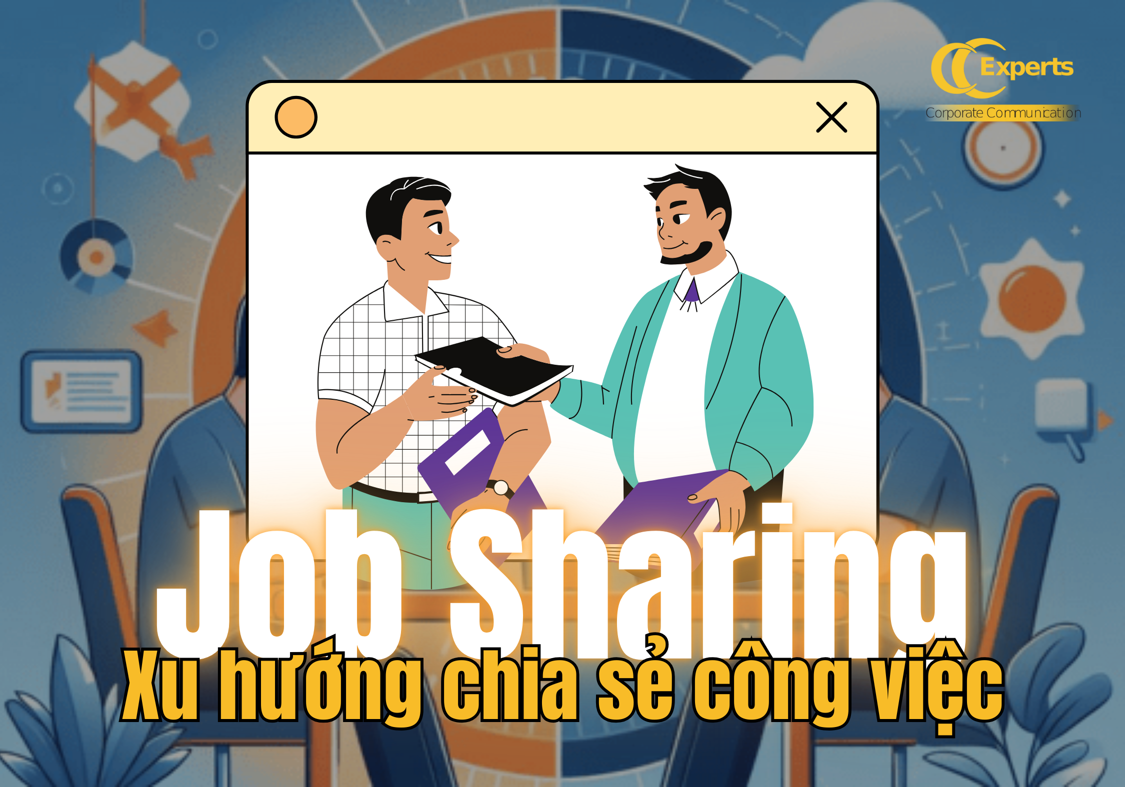 Job Sharing – Xu hướng chia sẻ công việc